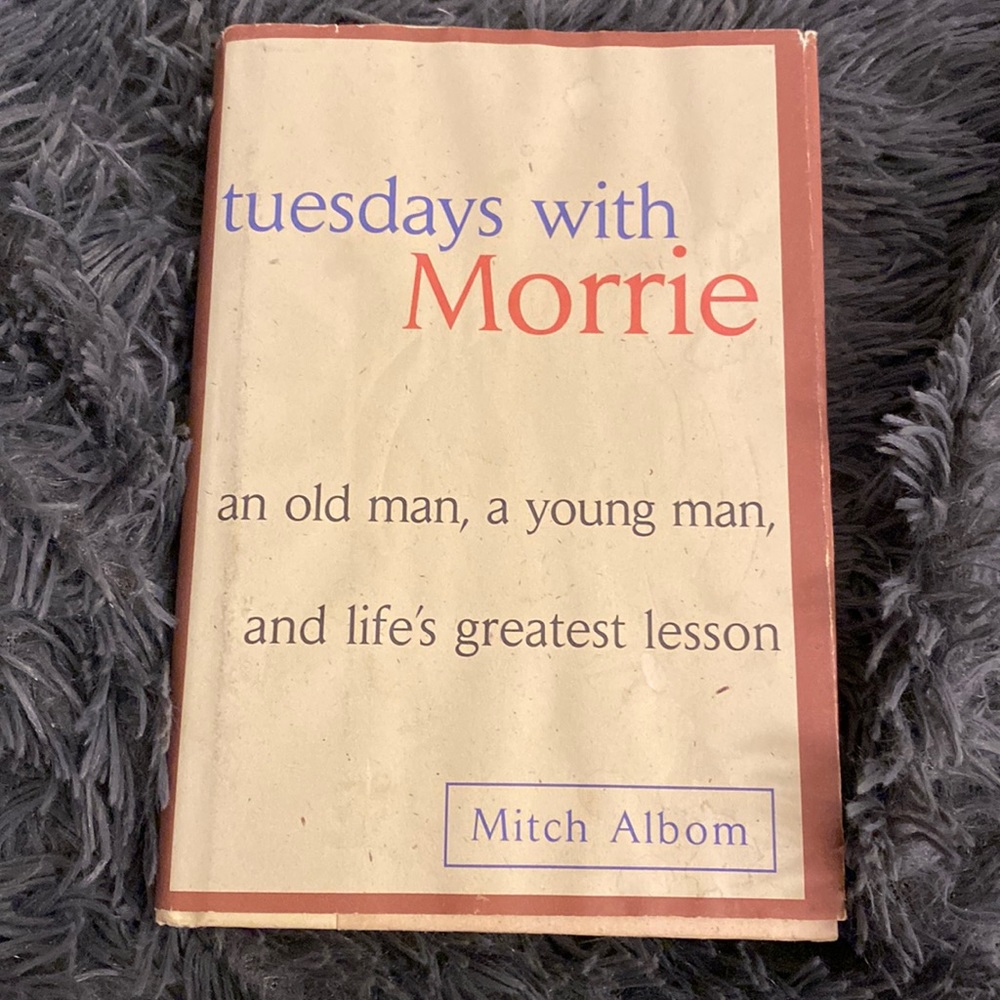 Tuesdays with Morrie book